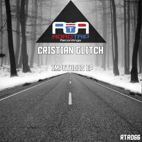 Download track Impetuous Cristian Glitch