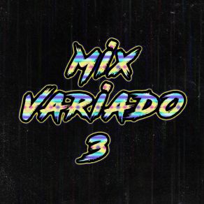 Download track Mix Variado 3 F DJ Gaston