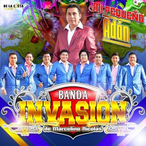 Download track Mi Pequeño Adán Banda Invasion De Marcelino Nicolas