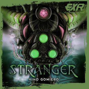 Download track Stranger (Original Mix) Vino Gomiero