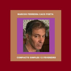 Download track Eu Vou Te Buscar Novamente Marcos Ferreira Caco Poeta