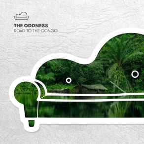 Download track Road To The Congo The Oddness