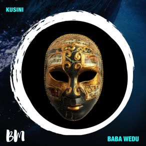 Download track Baba Wedu Kusini