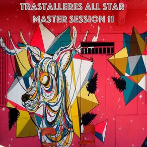 Download track Te Esperaría Trastalleres All Star