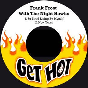 Download track Now Twist The Night Hawks