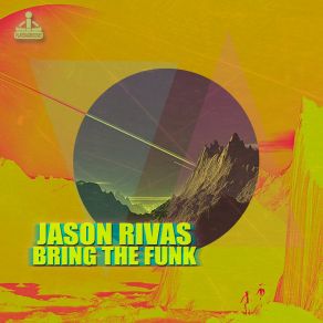 Download track Children Shouldn't Play With Funky Things (Jason Rivas Set Edit) Jason Rivas