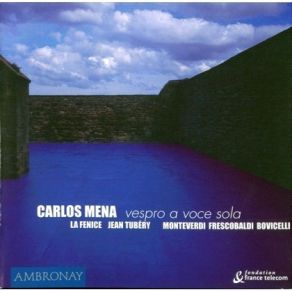 Download track 12. Frescobaldi: Cappricio Sopra Ut Re Mi Fa Sol La Carlos Mena, La Fenice