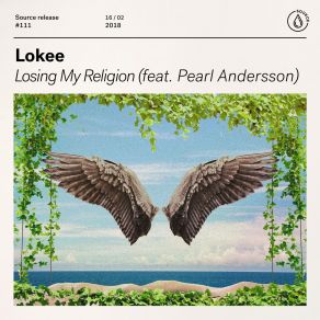 Download track Losing My Religion (Extended Mix) Lokee, Pearl Andersson