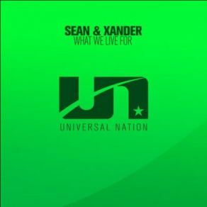 Download track What We Live For (Extended Mix) Sean Xander