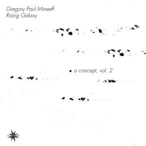 Download track Forgiveness Moves In Waves (Gregory Paul Mineeff Remix) Rising Galaxy, Gregory Paul Mineeff