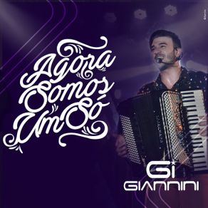 Download track Agora Somos Um Só Giannini Alencar