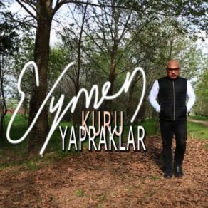 Download track Kuru Yapraklar Eymen