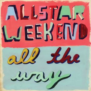 Download track Mr. Wonderful Allstar Weekend