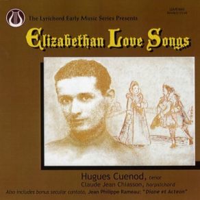 Download track 10. Richard Farnaby - Fayne Would I Wed Hugues Cuénod, Claude Jean Chiasson