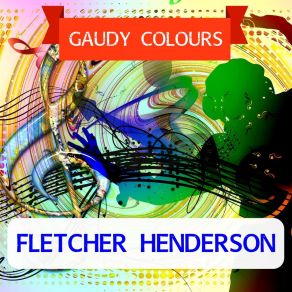 Download track The Gouge Of Armour Avenue Fletcher Henderson