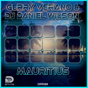 Download track Mauritius DJ Daniel Wilson