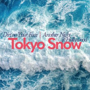 Download track Another Night In Hollywood Tokyo Snow