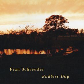 Download track Endless Day Fran Schreuder