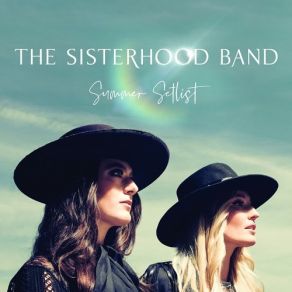 Download track Someone's The Sisterhood Band