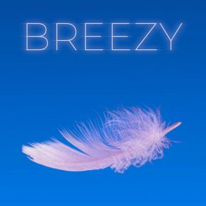 Download track So Breezy Creator Mix