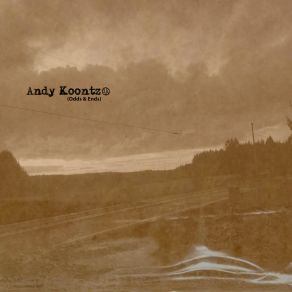 Download track Come On (Demo) Andy Koontz