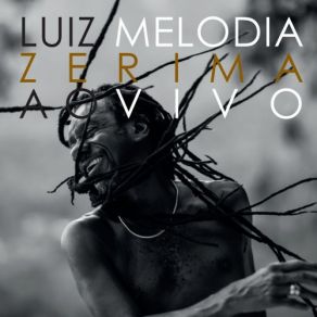 Download track Vou Com Você (Ao Vivo) Luiz Melodia