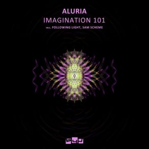 Download track Imagination 101 (Following Light Remix) AluriaFollowing Light