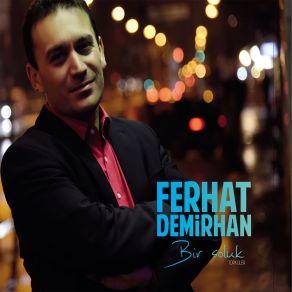 Download track Usul Usul Ferhat Demirhan