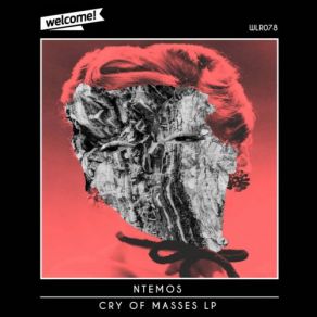 Download track Cry Of Masses (Original Mix) Ntemos