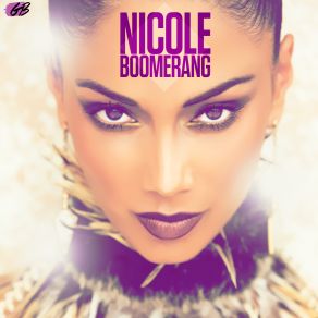 Download track Boomerang (Ruff Loaderz Radio Edit) Nicole Scherzinger