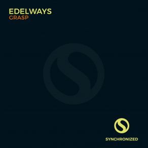 Download track Grasp (Original Mix) Edelways