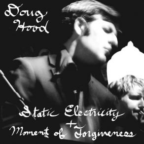 Download track Static Electricity Doug Hood