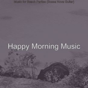 Download track Wicked Saxophone Bossa Nova - Vibe For Traveling Happy Morning Music