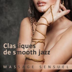 Download track Classiques De Smooth Jazz Jazz Douce Musique D'ambiance