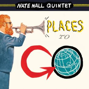 Download track Destination Unknown Nate Nall Quintet