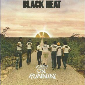 Download track Keep On Runnin' Black Heat