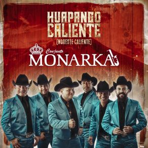 Download track Noreste Caliente Conjunto Monarka