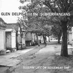 Download track Like A Freight Train The Subterraneans, Glen Delpit