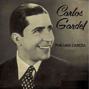 Download track Volvio Una Noche Carlos Gardel