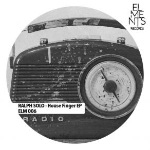 Download track House Finger (Original Mix) RALPH SOLO