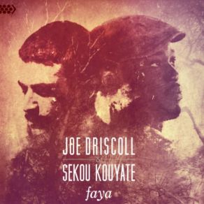 Download track Passport Sekou Kouyate, Joe Driscoll