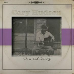 Download track Vinyl And Wine Cary Hudson