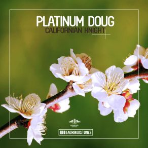 Download track Californian Knight (Short Edit) Platinum Doug