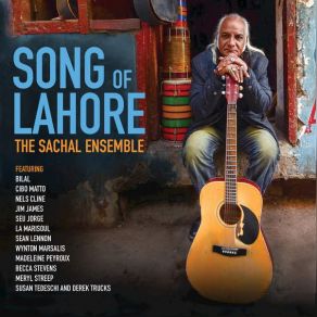 Download track The Sound Of Wonder (Dama Dam Mast Qalander) The Sachal Ensemble