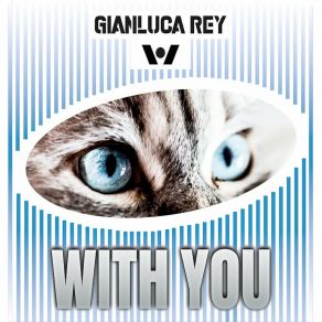 Download track With You (Radio Cut) Gianluca Rey