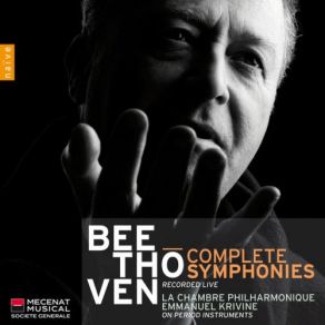 Download track Symphony No. 8 In F Major, Op. 93: III. Tempo Di Minuetto Ludwig Van Beethoven, Emmanuel Krivine, La Chambre Philharmonique