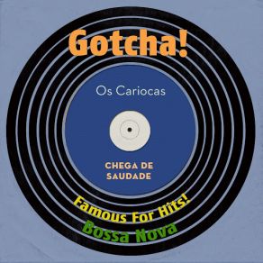 Download track Garota De Ipanema Os Cariocas