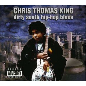 Download track Da Thrill Is Gone From Here Chris Thomas King