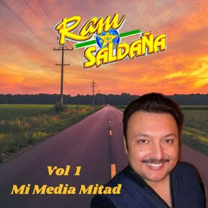 Download track Mi Media Mitad Ram Saldaña