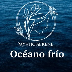 Download track Canción De Cuna Del Mar Mystic Serene